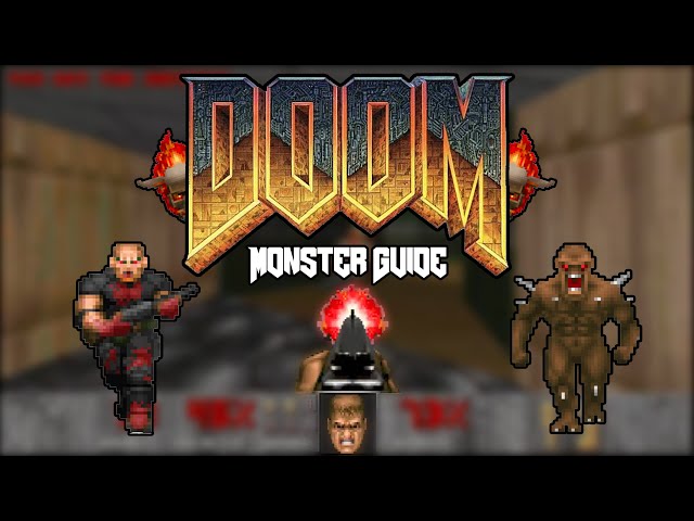 DOOM (1993) - Monster Guide