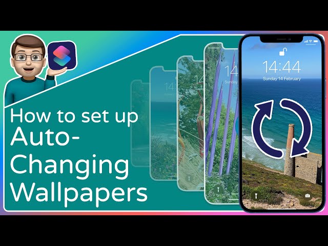 Auto-Changing Wallpapers on your iPhone?!  [Step-by-Step with the Shortcuts App]