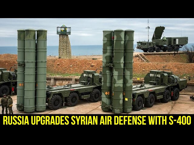 Russia upgrades Syrian air defense against Israeli strikes.