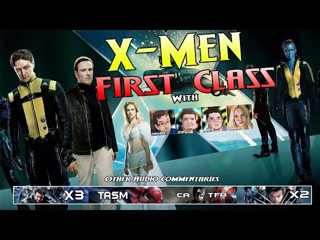 X-Men First Class Audio Commentary