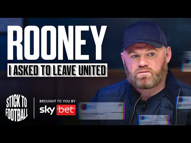 Rooney: United Career, Management & Boxing? | Stick to Football EP 20