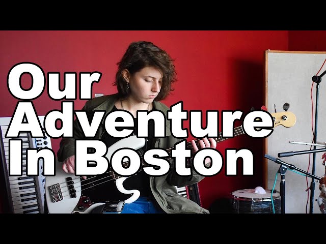 Our Adventure In Boston!
