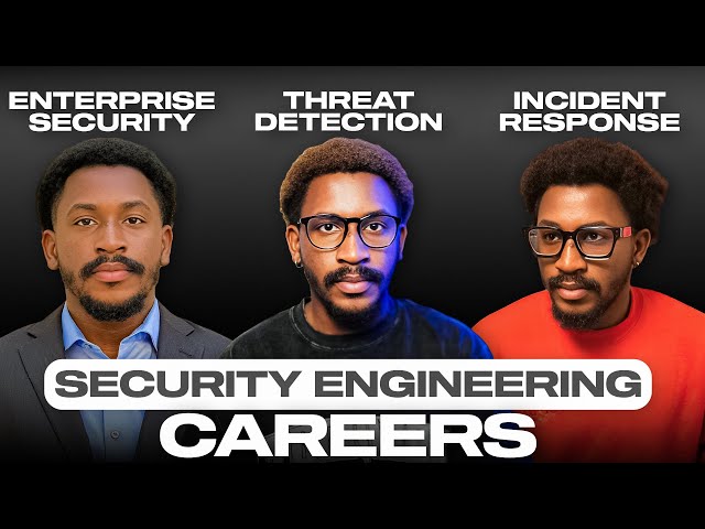Cybersecurity Engineering Careers: CorpSec, Threat Detection & Incident Response Engineers | Part 1