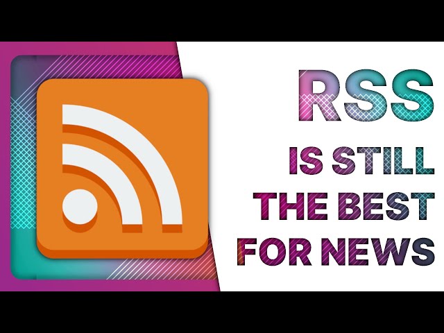 STOP using SOCIAL MEDIA for News, RSS is MUCH BETTER!