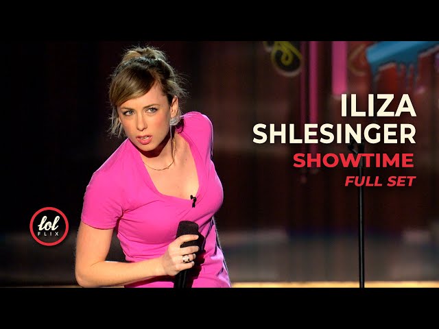 Iliza Shlesinger • Showtime PS&F • FULL SET | LOLflix