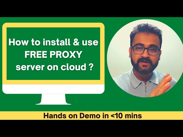 How to install FREE proxy on cloud under 10 mins? How to use proxy from your laptop ? #demo