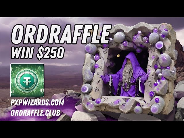 ORDRAFFLE: $250 GIVEAWAY FOR BITCOIN LAUNCH