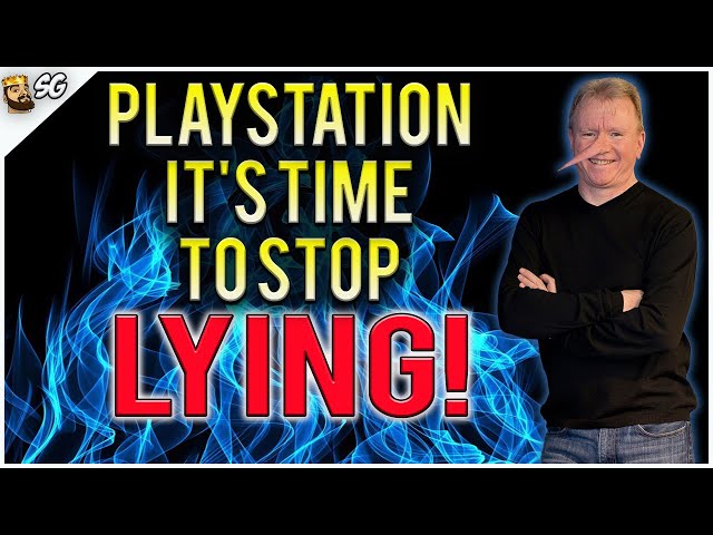 PlayStation LATEST PS5 LIE was THE LAST STRAW! It's Time to Hold Them Accountable...