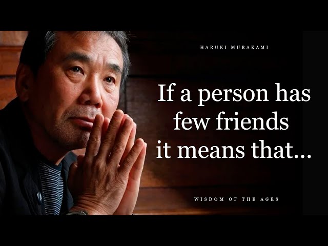 Haruki Murakami Words of Wisdom Worth Hearing! Inspirational Quotes and Wise Thoughts