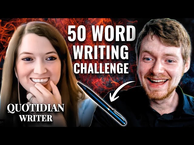 The 50 Word Writing Challenge - My Turn! (With Quotidian Writer)