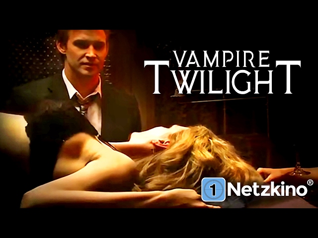 Vampire Twilight (Horrorfilme auf Deutsch anschauen in voller Länge, Horrorfilme auf Deutsch)