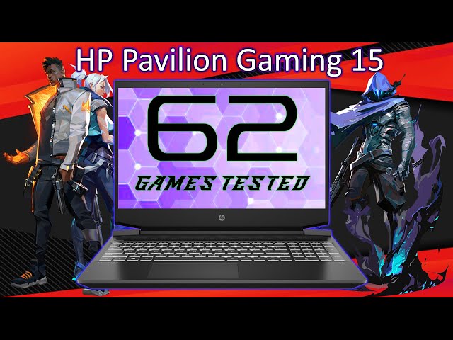 HP Pavilion Gaming 15 (AMD 2021)  - 62 Games Tested (5600H, GTX 1650)