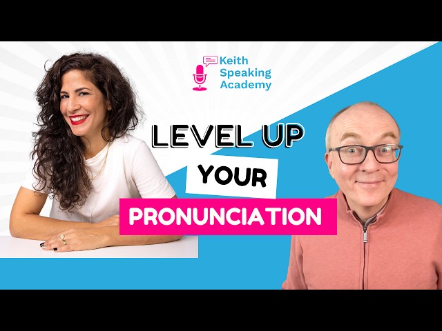 Tips to Improve your English Pronunciation