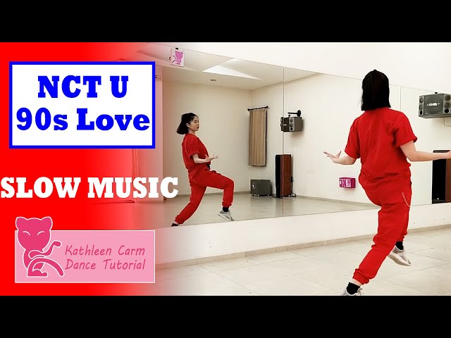 NCT U 엔시티 유 '90's Love' Dance Tutorial | Mirrored + EXPLAINED