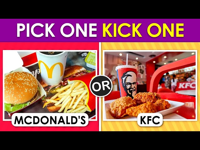 Pick One Kick One:- Junk Food edition 🍔🍟!!