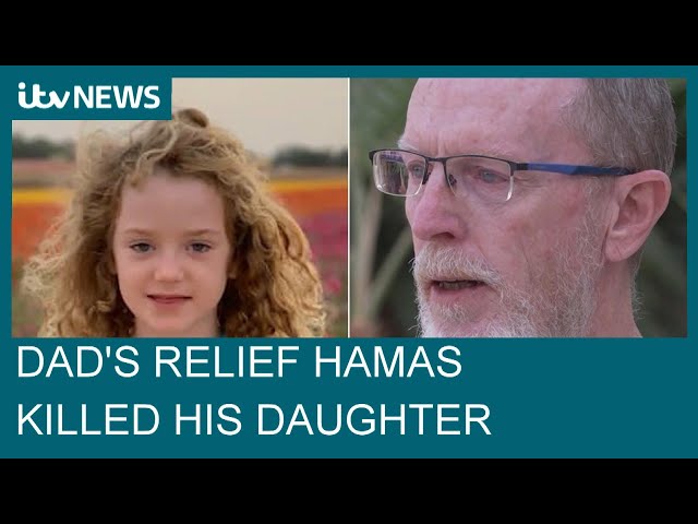 'Death was a blessing': Father's relief Hamas killed his daughter instead of abducting her| ITV News