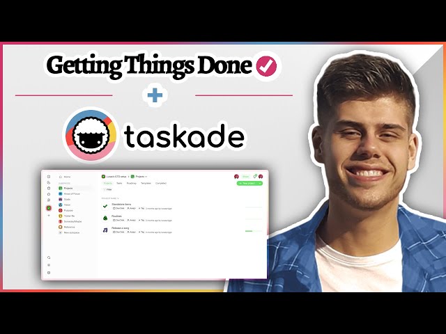 How to use TASKADE for Getting Things Done (GTD)