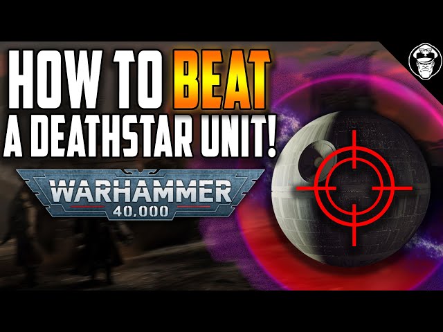 How to Beat a Deathstar Unit! | 10th Edition | Warhammer 40,000