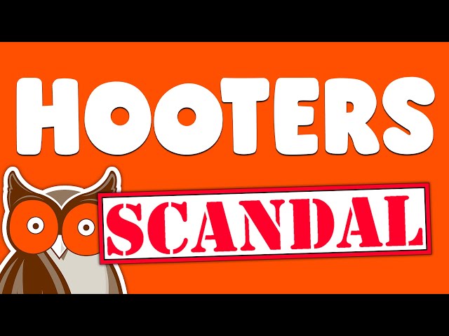 Hooters - The Controversial History