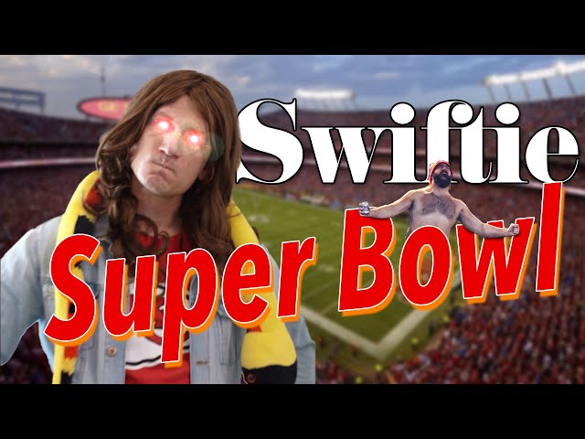 Every Swiftie preparing for the Super Bowl