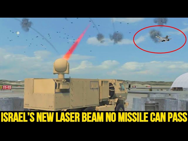 Israel’s new Laser Beam no missile can touch the ground