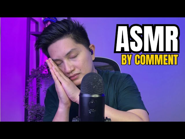 ASMR COMMENT CHALLENGE💬 for Sleep Today