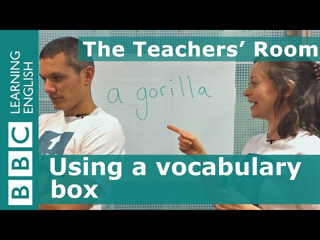 The Teachers' Room: Using a vocabulary box
