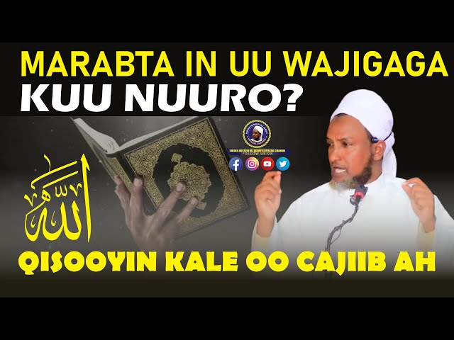 Marabta In Uu Wajigaga Kuu Nuuro? | Qisooyin Kale Oo Cajiib Ahᴴᴰ┇Sh. Hussein Ali Djibouti 2021