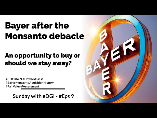 Bayer trading around a decade low - Is it an opportunity to buy or should we stay away?