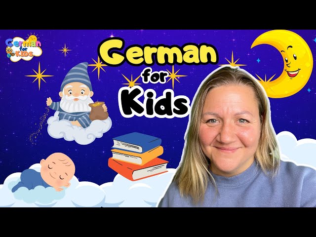 German Night Routine for Kids | Immersion German Bedtime Routine | German Bedtime Story | Lullaby