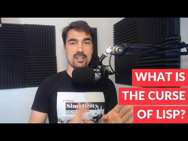 What is the Curse of Lisp?