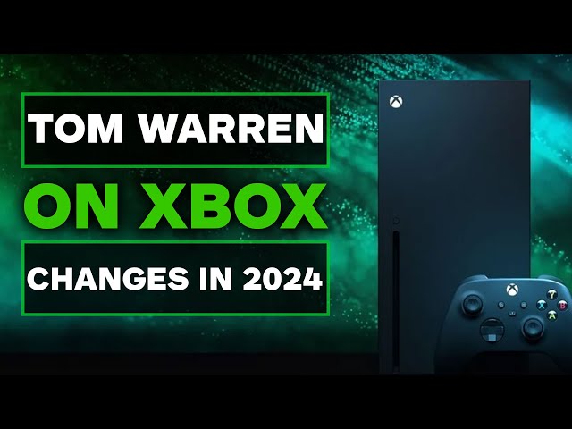 Xbox's Best Strategy for 2024 and Beyond w/Tom Warren
