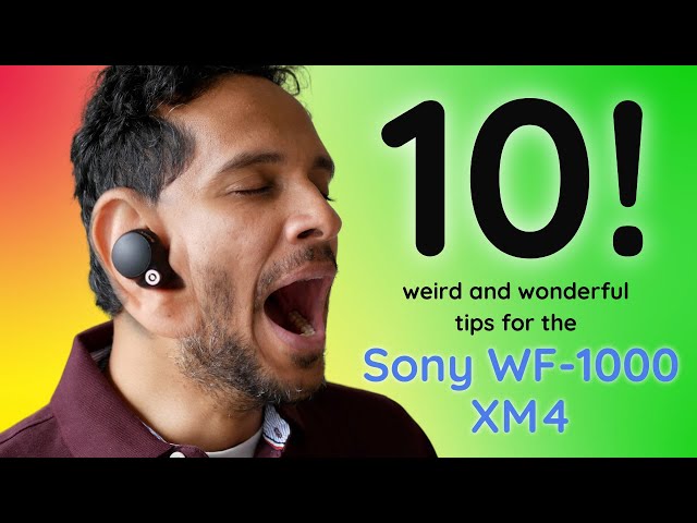 [Tips] Sony WF-1000XM4 | What Sony Didn’t Tell You!