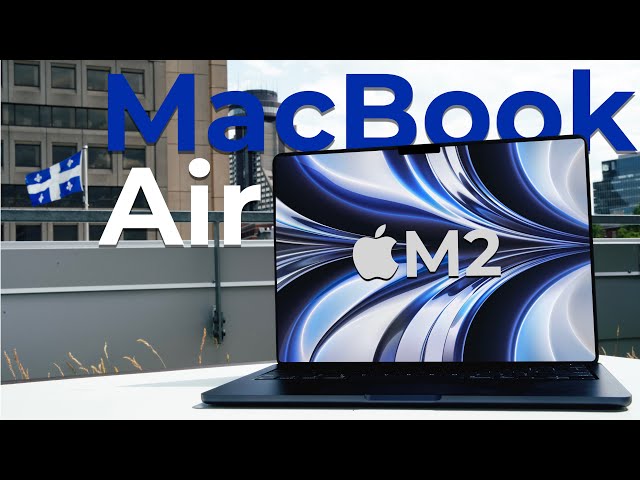 MacBook Air M2 : Incroyable! Mieux que le M1 ou Pro?
