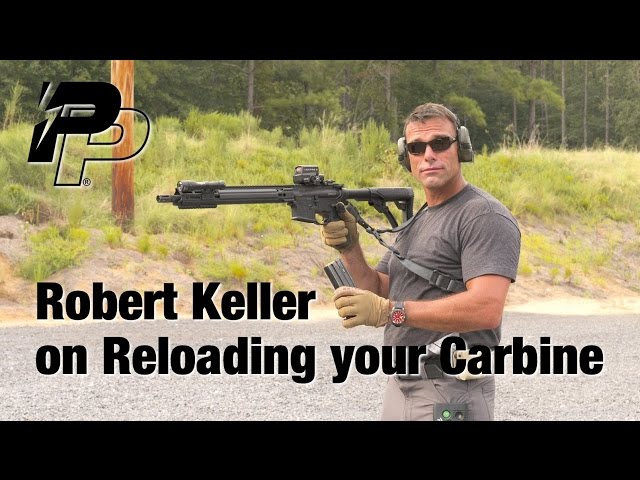 Robert Keller on Reloading your Carbine