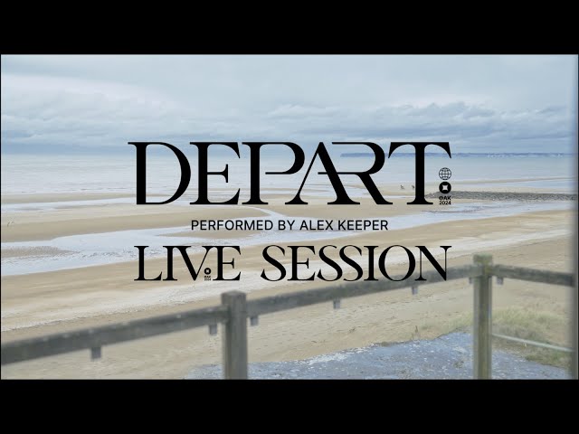 DEPART - performed by Alex Keeper