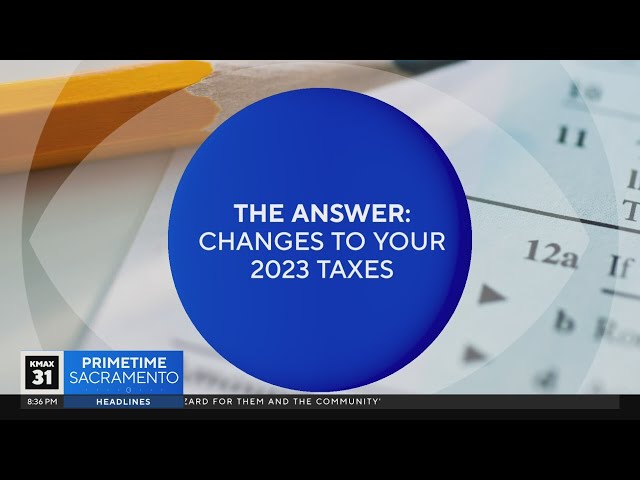 The Answer: Tax changes