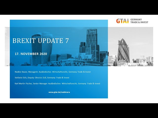 Webinar: Brexit Update 7 (November 2020)
