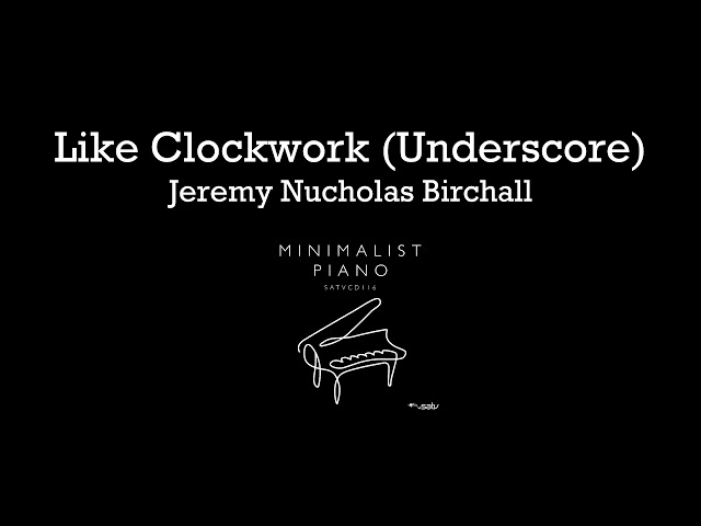 Like Clockwork (Underscore)