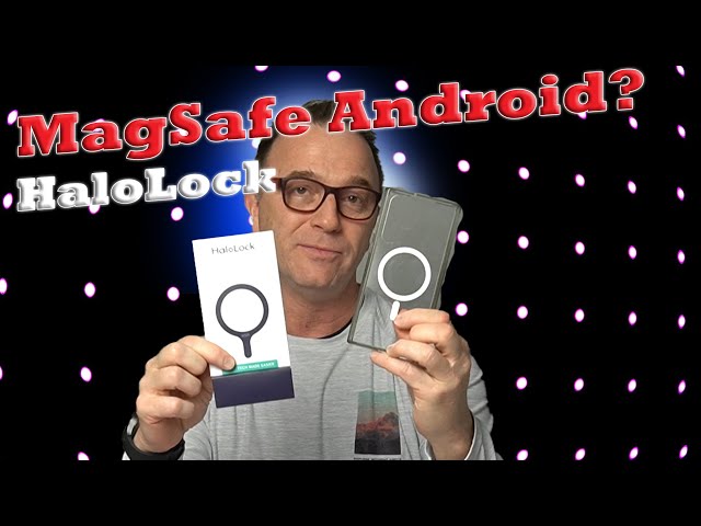 MagSafe for Andriod!? HaloLock MagSafe and great Samsung S22 Ultra Cases to use it with