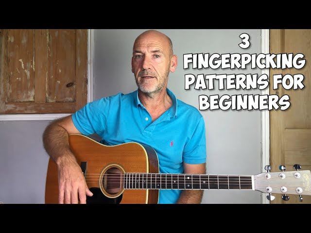 3 Fingerpicking Patterns