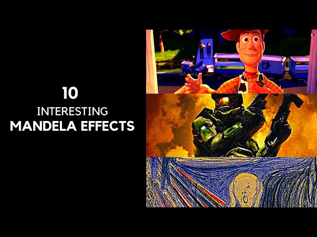 10 Interesting Mandela Effects