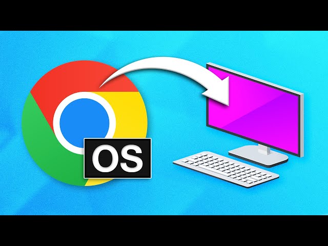 You Can Now Install ChromeOS On ANY Computer