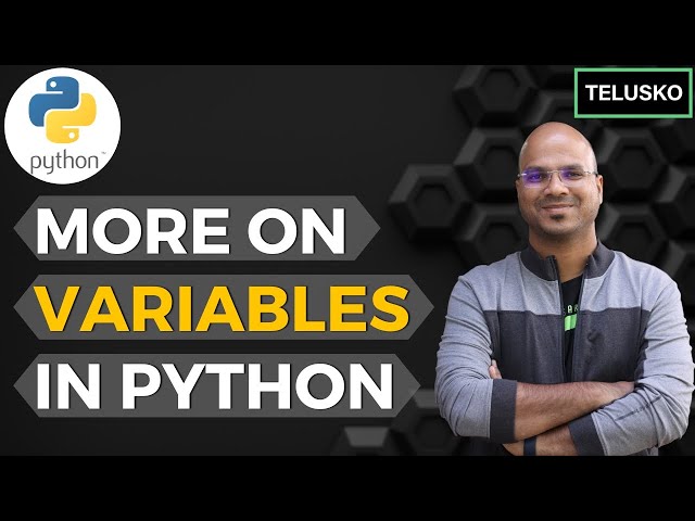 #9 Python Tutorial for Beginners | More on Variables in Python