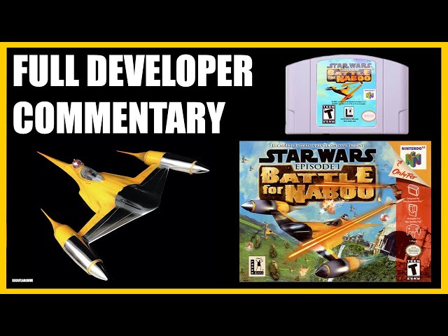 Full Developer Commentary | Star Wars Episode I: Battle for Naboo