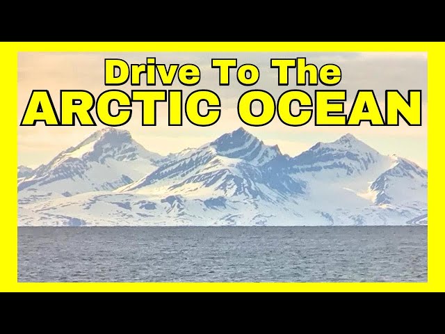 How You Can DRIVE to the ARCTIC OCEAN [Documentary]