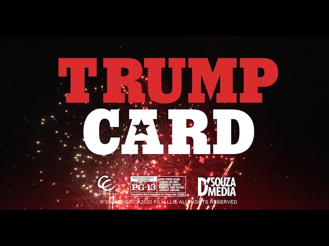 EXCLUSIVE: Watch the OFFICIAL Trailer for "Trump Card"