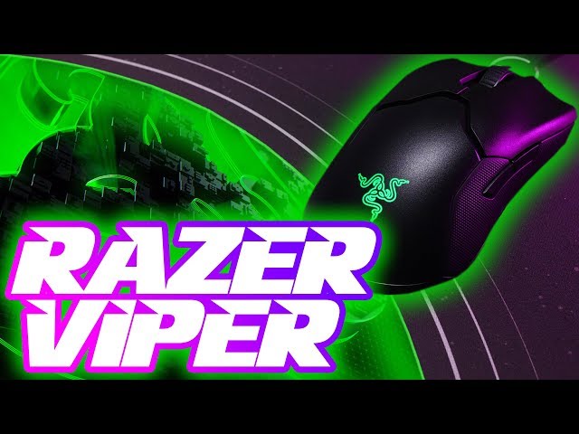 Razer Viper Gaming Mouse Review:  Razer gets it RIGHT!!