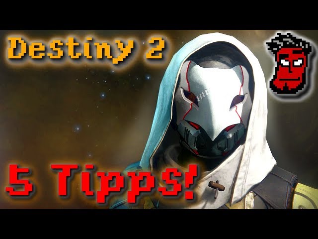 Destiny 2: 5 Tipps! Aufleveln, Mods, Waffen + Rüstung | Gameplay Guide Tutorial [German Deutsch]