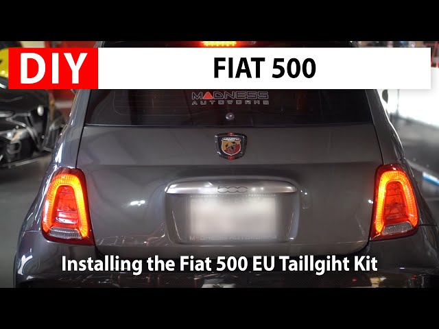 DYI: Installing the Fiat 500 EU Taillgiht Kit